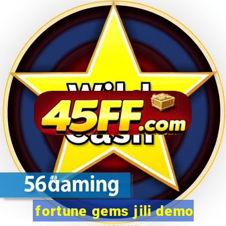 fortune gems jili demo